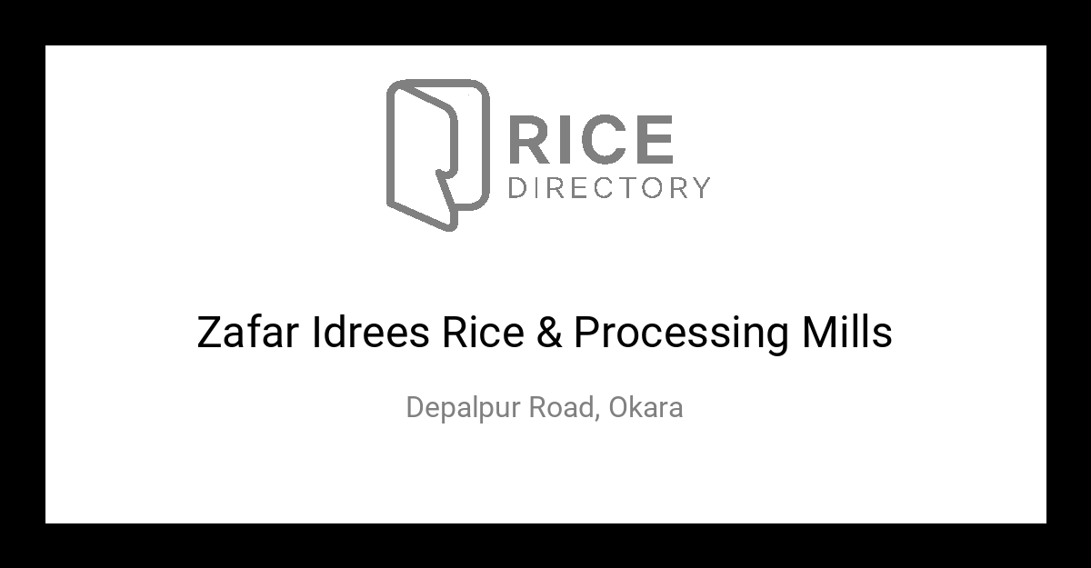 Zafar Idrees Rice & Processing Mills Rice Directory